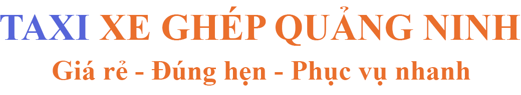 Taxi Xe Ghép Quảng Ninh